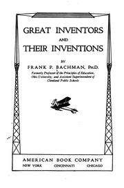 Front cover of Great inventors and their inventions by Bachman, Frank Puterbaugh