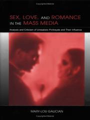 Front cover of Sex, Love, and Romance in the Mass Media by Mary-Lou Galician