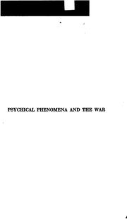 Front cover of Psychical phenomena and the war by Hereward Carrington