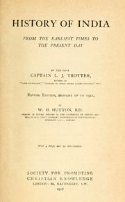 Cover of History of India, from the earliest times to the present day by Lionel J. Trotter