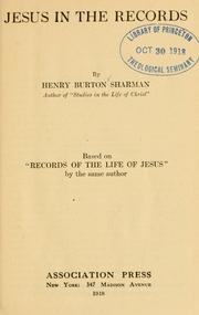 Cover of Jesus in the records by Henry Burton Sharman