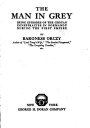 Front cover of The man in grey by Emma Orczy