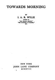 Cover of Towards morning by I. A. R. Wylie