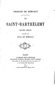 Cover of La Saint-Barthélemy: drame inédit by Charles de Rémusat