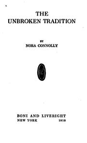 Front cover of The unbroken tradition by Nora Connolly O'Brien