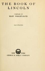 Front cover of The book of Lincoln by Mary Wright-Davis
