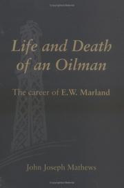 Front cover of Life and death of an oilman by John Joseph Mathews