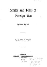 Front cover of Smiles and tears of foreign war by Don A. Wyckoff