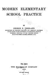 Cover of Moderen elementary school practice by George Earl Freeland