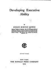 Cover of Developing executive ability by Enoch Burton Gowin