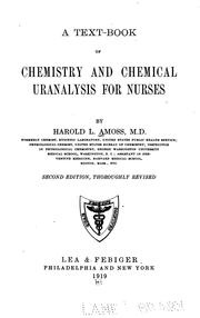 Front cover of A text-book of chemistry and chemical uranalysis for nurses by Harold Lindsay Amoss