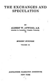 Cover of The exchanges and speculation by Albert W. Atwood