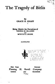 Front cover of The tragedy of Bitlis by Grace H. Knapp