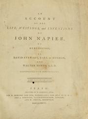 Front cover of An account of the life, writings, and inventions of John Napier, of Merchiston by Buchan, David Stewart Erskine Earl of