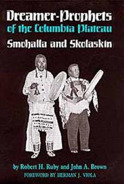 Front cover of Dreamer-prophets of the Columbia Plateau by Robert H. Ruby