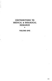Cover of Contributions to medical and biological research by Osler, William Sir