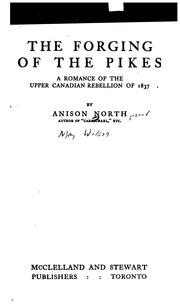 Front cover of The forging of the pikes by Anison North