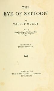 Front cover of The Eye of Zeitoon by Talbot Mundy