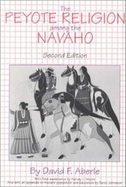 Front cover of The peyote religion among the Navaho by David Friend Aberle