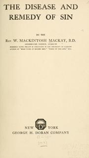 Front cover of The disease and remedy of sin by W. Mackintosh Mackay