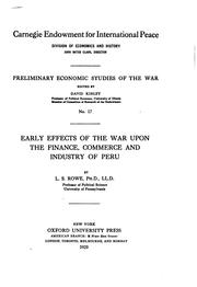 Front cover of Early effects of the war upon the finance, commerce and industry of Peru by L. S. Rowe