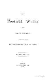 Front cover of The poetical works of Levi Bishop by Levi Bishop