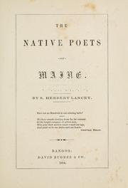 Front cover of The native poets of Maine by S. Herbert Lancey