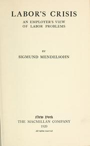 Cover of Labor's crisis by Sigmund Mendelsohn
