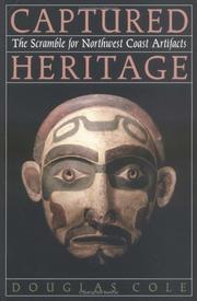 Cover of Captured heritage by Douglas Cole