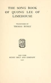 Front cover of The song book of Quong Lee of Limehouse by Thomas Burke