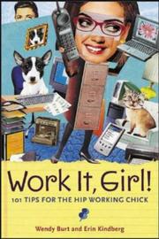 Cover of Work it, girl! by Wendy Burt