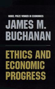 Cover of Ethics and Economic Progress by James M. Bunchanan