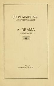 Front cover of John Marshall, constitutionalist by White, Edward Joseph