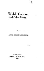 Front cover of Wild geese, and other poems by Annie Crim Leavenworth