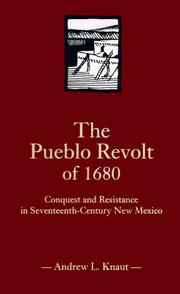 Front cover of The Pueblo Revolt of 1680 by Andrew L. Knaut