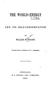 Cover of The world-energy and its self-conservation by William McKendree Bryant