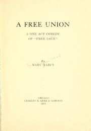 Cover of A free union by Mary Marcy