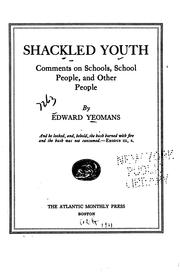 Front cover of Shackled youth by Edward Yeomans