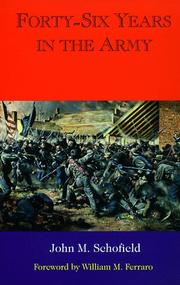Front cover of Forty-six years in the army by John McAllister Schofield
