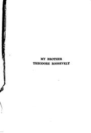 Front cover of My Brother Theodore Roosevelt by Corinne Roosevelt Robinson