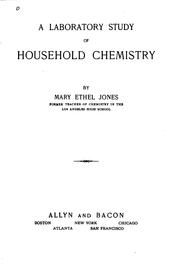 Front cover of A laboratory study of household chemistry by Mary Ethel Jones