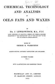 Front cover of Chemical technology and analysis of oils, fats, and waxes by J. Lewkowitsch