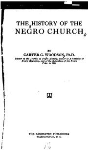 Cover of The history of the Negro church by Carter Godwin Woodson
