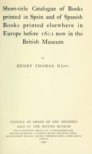 Front cover of Short-title catalogue of books printed in Spain and of Spanish books printed elsewhere in Europe before 1601 now in the British museum by British Museum
