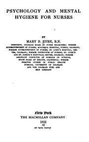 Front cover of Psychology and mental hygiene for nurses by Mary B. Eyre