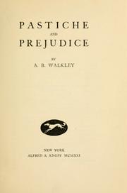 Front cover of Pastiche and prejudice by Arthur Bingham Walkley