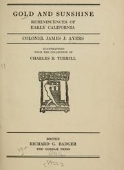 Cover of Gold and sunshine by James J. Ayers