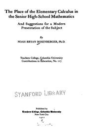 Front cover of The place of the elementary calculus in the senior high-school mathematics by Noah Bryan Rosenberger