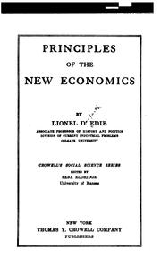 Front cover of Principles of the new economics by Lionel Danforth Edie