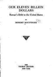 Cover of Our eleven billion dollars by Robert Mountsier